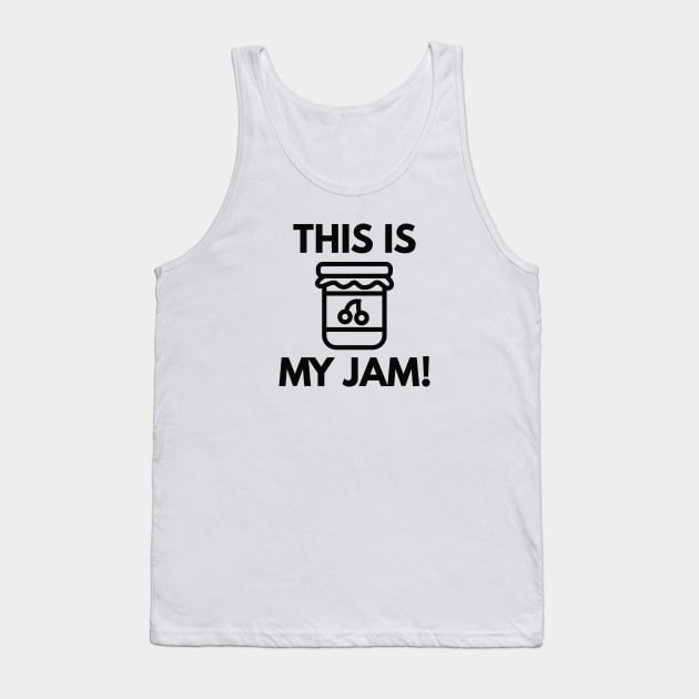 This Is My Jam! Tank Top by VectorPlanet